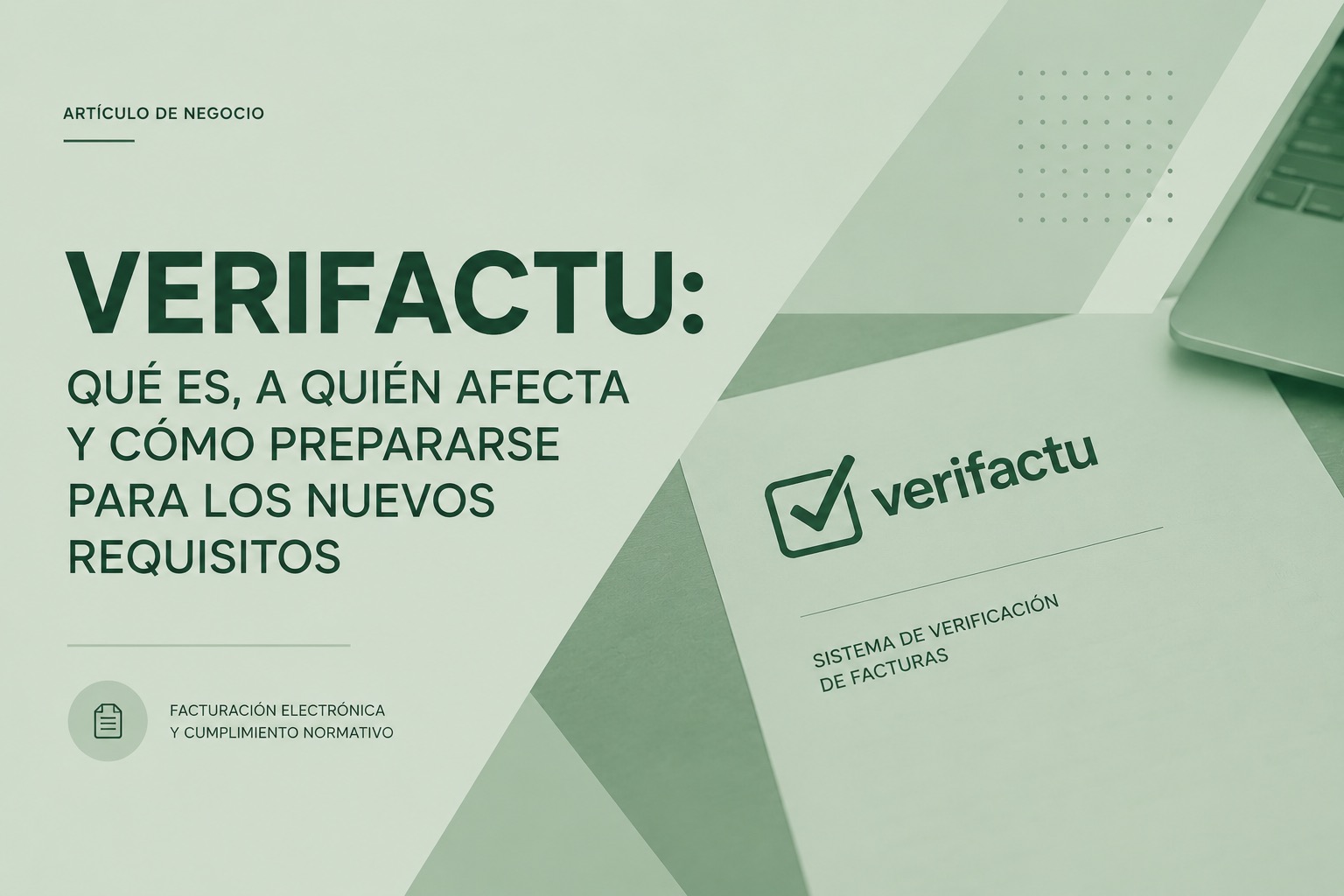 VeriFactu: calendario definitivo de entrada en vigor 2027 y qué hacer ya para evitar multas cover image